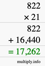 How to calculate 822 times 21 using long multiplication