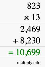 How to calculate 823 times 13 using long multiplication How to calculate 823 times 13 using long multiplication