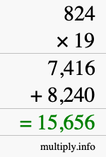 How to calculate 824 times 19 using long multiplication