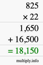 How to calculate 825 times 22 using long multiplication