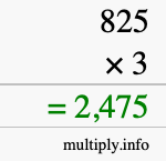 How to calculate 825 times 3 using long multiplication How to calculate 825 times 3 using long multiplication