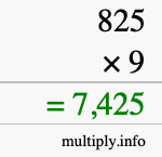 How to calculate 825 times 9 using long multiplication How to calculate 825 times 9 using long multiplication
