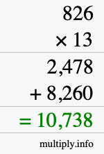 How to calculate 826 times 13 using long multiplication How to calculate 826 times 13 using long multiplication