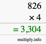 How to calculate 826 times 4 using long multiplication How to calculate 826 times 4 using long multiplication