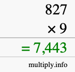 How to calculate 827 times 9 using long multiplication How to calculate 827 times 9 using long multiplication