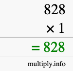 How to calculate 828 times 1 using long multiplication How to calculate 828 times 1 using long multiplication