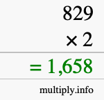 How to calculate 829 times 2 using long multiplication How to calculate 829 times 2 using long multiplication