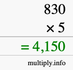 How to calculate 830 times 5 using long multiplication How to calculate 830 times 5 using long multiplication