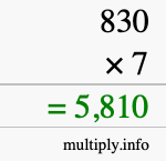 How to calculate 830 times 7 using long multiplication How to calculate 830 times 7 using long multiplication