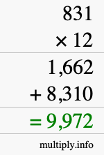 How to calculate 831 times 12 using long multiplication How to calculate 831 times 12 using long multiplication