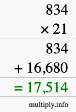 How to calculate 834 times 21 using long multiplication