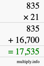 How to calculate 835 times 21 using long multiplication