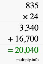 How to calculate 835 times 24 using long multiplication How to calculate 835 times 24 using long multiplication