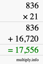 How to calculate 836 times 21 using long multiplication