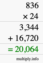How to calculate 836 times 24 using long multiplication