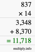 How to calculate 837 times 14 using long multiplication