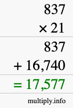How to calculate 837 times 21 using long multiplication