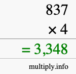 How to calculate 837 times 4 using long multiplication How to calculate 837 times 4 using long multiplication