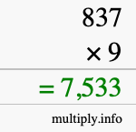 How to calculate 837 times 9 using long multiplication