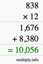 How to calculate 838 times 12 using long multiplication