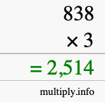 How to calculate 838 times 3 using long multiplication