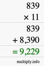 How to calculate 839 times 11 using long multiplication