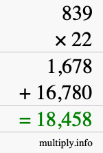 How to calculate 839 times 22 using long multiplication