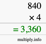 How to calculate 840 times 4 using long multiplication How to calculate 840 times 4 using long multiplication