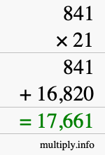 How to calculate 841 times 21 using long multiplication