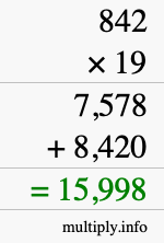 How to calculate 842 times 19 using long multiplication
