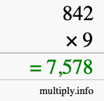 How to calculate 842 times 9 using long multiplication How to calculate 842 times 9 using long multiplication