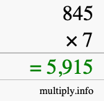 How to calculate 845 times 7 using long multiplication How to calculate 845 times 7 using long multiplication