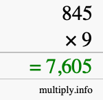 How to calculate 845 times 9 using long multiplication How to calculate 845 times 9 using long multiplication
