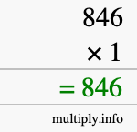 How to calculate 846 times 1 using long multiplication