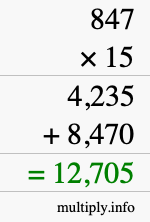 How to calculate 847 times 15 using long multiplication