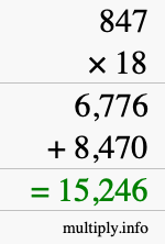 How to calculate 847 times 18 using long multiplication