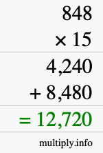 How to calculate 848 times 15 using long multiplication