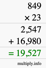 How to calculate 849 times 23 using long multiplication