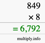 How to calculate 849 times 8 using long multiplication How to calculate 849 times 8 using long multiplication
