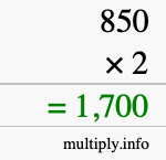 How to calculate 850 times 2 using long multiplication How to calculate 850 times 2 using long multiplication