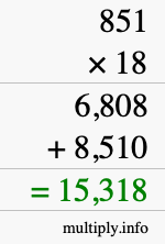 How to calculate 851 times 18 using long multiplication