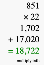 How to calculate 851 times 22 using long multiplication