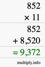 How to calculate 852 times 11 using long multiplication