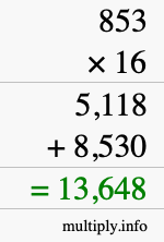 How to calculate 853 times 16 using long multiplication How to calculate 853 times 16 using long multiplication