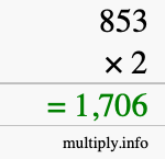 How to calculate 853 times 2 using long multiplication How to calculate 853 times 2 using long multiplication