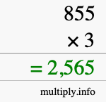 How to calculate 855 times 3 using long multiplication How to calculate 855 times 3 using long multiplication