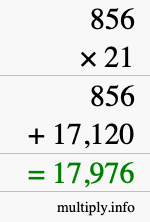 How to calculate 856 times 21 using long multiplication