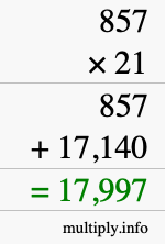 How to calculate 857 times 21 using long multiplication