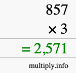 How to calculate 857 times 3 using long multiplication How to calculate 857 times 3 using long multiplication