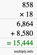 How to calculate 858 times 18 using long multiplication